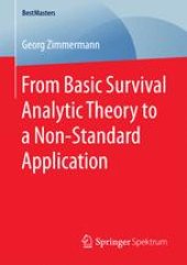 book From Basic Survival Analytic Theory to a Non-Standard Application