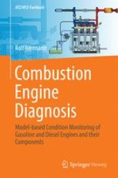 book Combustion Engine Diagnosis: Model-based Condition Monitoring of Gasoline and Diesel Engines and their Components