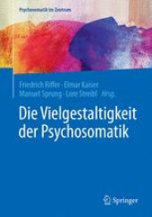 book Die Vielgestaltigkeit der Psychosomatik