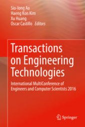 book Transactions on Engineering Technologies: International MultiConference of Engineers and Computer Scientists 2016