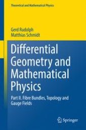 book Differential Geometry and Mathematical Physics: Part II. Fibre Bundles, Topology and Gauge Fields