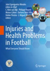 book Injuries and Health Problems in Football : What Everyone Should Know