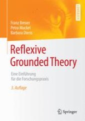 book Reflexive Grounded Theory: Eine Einführung für die Forschungspraxis