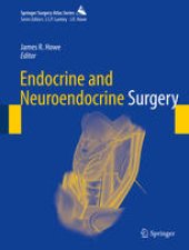 book Endocrine and Neuroendocrine Surgery