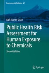 book Public Health Risk Assessment for Human Exposure to Chemicals