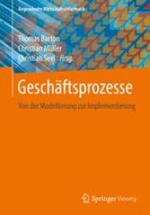 book Geschäftsprozesse: Von der Modellierung zur Implementierung