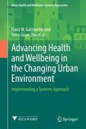 book Advancing Health and Wellbeing in the Changing Urban Environment: Implementing a Systems Approach 