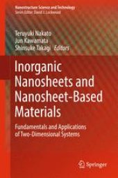 book Inorganic Nanosheets and Nanosheet-Based Materials: Fundamentals and Applications of Two-Dimensional Systems