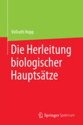 book Die Herleitung biologischer Hauptsätze