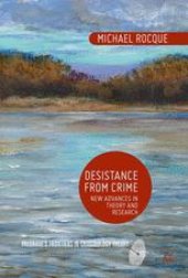 book Desistance from Crime: New Advances in Theory and Research