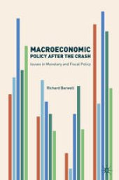 book Macroeconomic Policy after the Crash : Issues in Monetary and Fiscal Policy