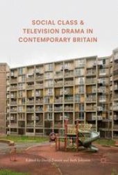 book Social Class and Television Drama in Contemporary Britain