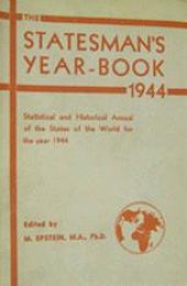 book The Statesman’s Year-Book: Statistical and Historical Annual of the States of the World for the Year 1944