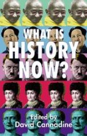 book What is History Now?