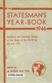 book The Statesman’s Year-Book: Statistical and Historical Annual of the States of the World for the Year 1946