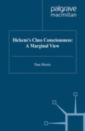 book Dickens’s Class Consciousness: A Marginal View