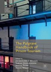 book The Palgrave Handbook of Prison Tourism