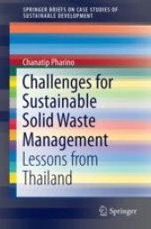 book Challenges for Sustainable Solid Waste Management: Lessons from Thailand