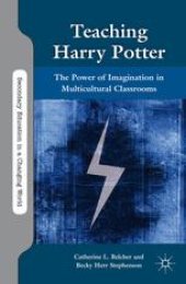 book Teaching Harry Potter: The Power of Imagination in Multicultural Classrooms