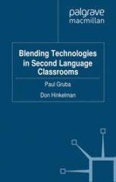 book Blending Technologies in Second Language Classrooms