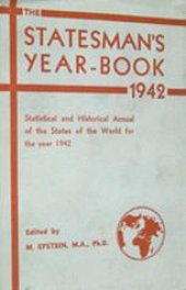 book The Statesman’s Year-Book: Statistical and Historical Annual of the States of the World for the Year 1942