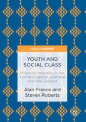 book Youth and Social Class: Enduring Inequality in the United Kingdom, Australia and New Zealand