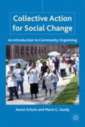 book Collective Action for Social Change: An Introduction to Community Organizing