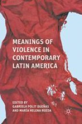 book Meanings of Violence in Contemporary Latin America