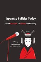 book Japanese Politics Today: From Karaoke to Kabuki Democracy