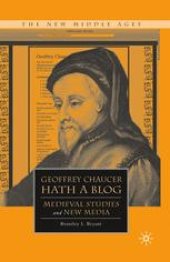 book Geoffrey Chaucer Hath a Blog: Medieval Studies and New Media