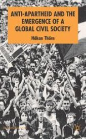 book Anti-Apartheid and the Emergence of a Global Civil Society