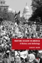 book Wartime Dissent in America: A History and Anthology