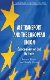 book Air Transport and the European Union: Europeanization and its Limits