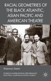 book Racial Geometries of the Black Atlantic, Asian Pacific and American Theatre