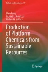 book Production of Platform Chemicals from Sustainable Resources