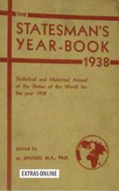 book The Statesman’s Year-Book: Statistical and Historical Annual of the States of the World for the Year 1938