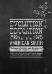 book Evolution Education in the American South: Culture, Politics, and Resources in and around Alabama