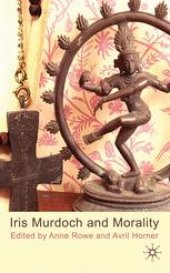 book Iris Murdoch and Morality