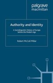 book Authority and Identity: A Sociolinguistic History of Europe before the Modern Age