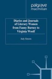 book Diaries and Journals of Literary Women from Fanny Burney to Virginia Woolf