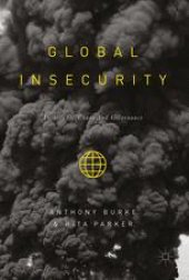 book Global Insecurity: Futures of Global Chaos and Governance