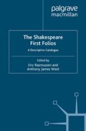 book The Shakespeare First Folios: A Descriptive Catalogue