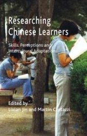 book Researching Chinese Learners: Skills, Perceptions and Intercultural Adaptations