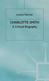 book Charlotte Smith: A Critical Biography