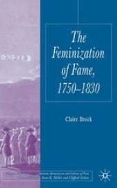 book The Feminization of Fame 1750–1830