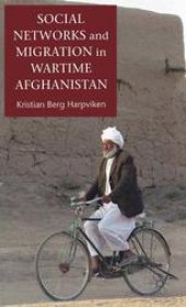 book Social Networks and Migration in Wartime Afghanistan