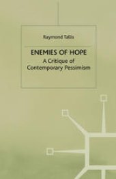 book Enemies of Hope: A Critique of Contemporary Pessimism