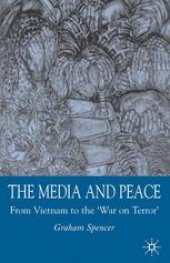 book The Media and Peace: From Vietnam to the ‘War on Terror’