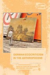 book German Ecocriticism in the Anthropocene