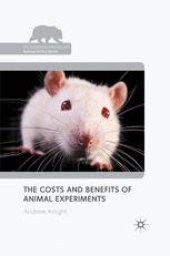 book The Costs and Benefits of Animal Experiments